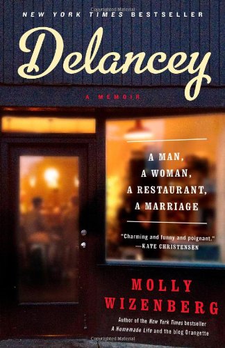 Delancey, by Molly Wizenberg
